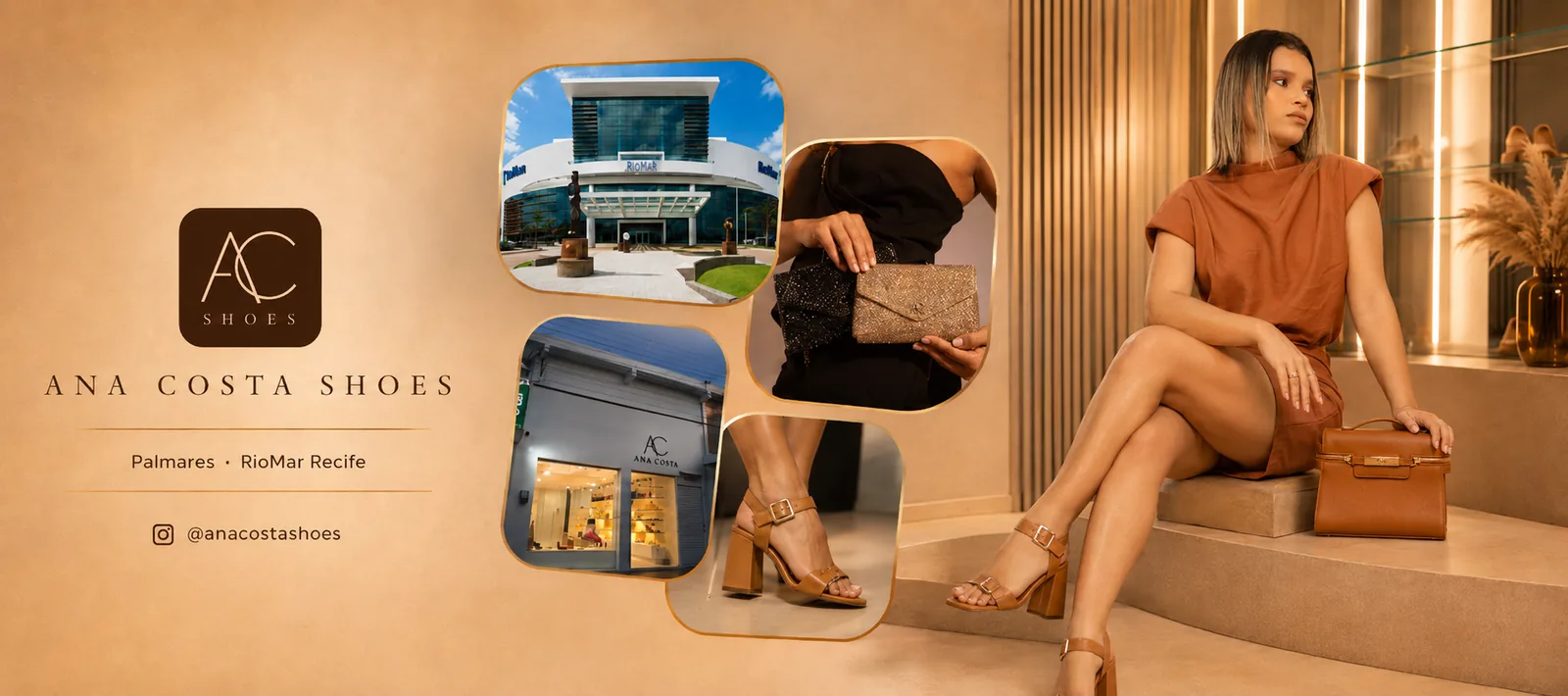 Ana Costa Shoes nas unidades de Palmares e do Shopping RioMar Recife, com sandálias, bolsa e clutches